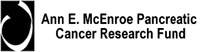 Ann E. McEnroe Pancreatic Cancer Research Fund